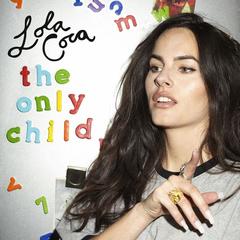 the only child lola coca
