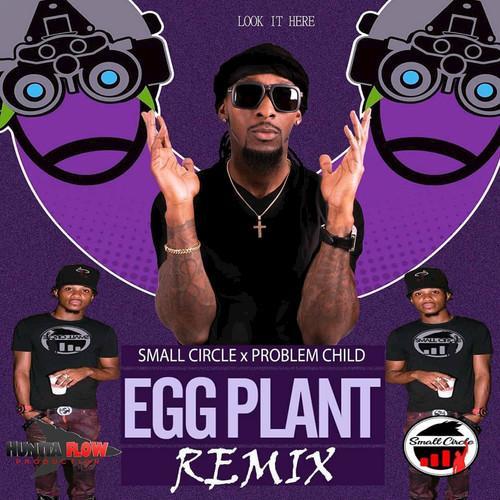 egg plant(remix)