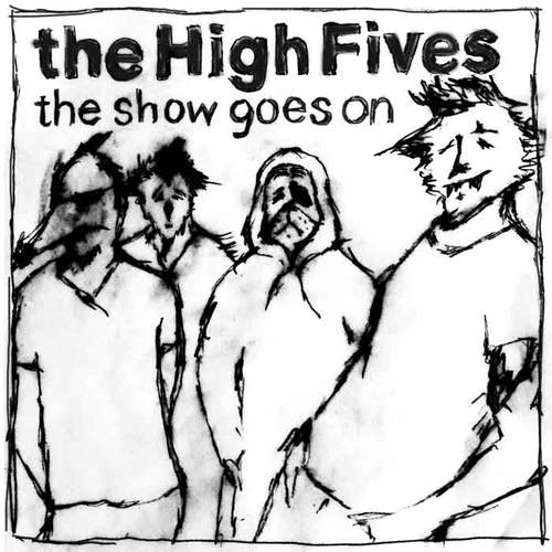 the show goes on_the high fives_单曲在线试听_酷我音乐