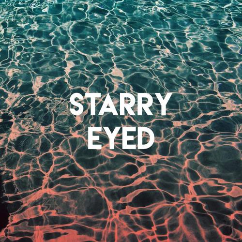 starry eyed
