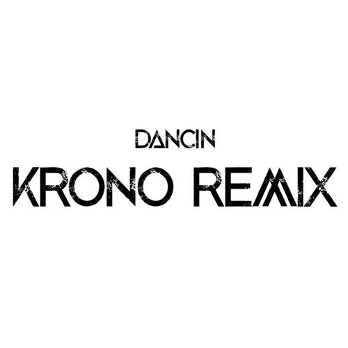 dancin(krono remix)