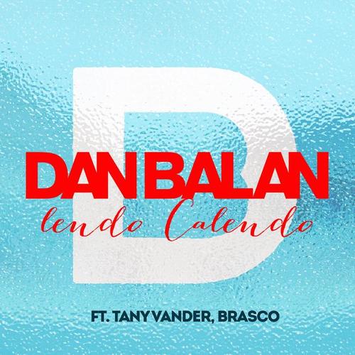 lendo calendo(feat tany vander brasco)