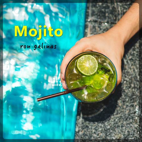 mojito_ron gelinas_单曲在线试听_酷我音乐