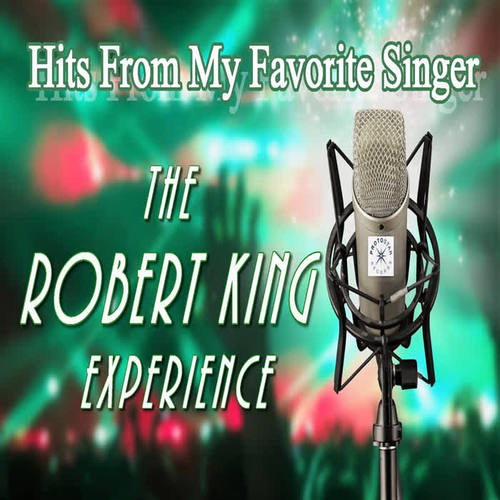 i can hear sinatra singing(live)_the robert king experience&