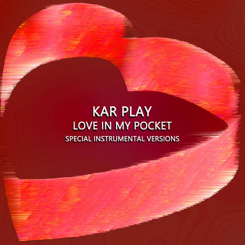 love in my pocket(edit instrumental mix without piano)