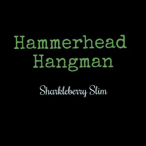 hammerhead hangman