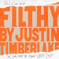 FilthyJustin Timberlake