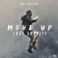 Move Up(Lost Gravity)Mr. Polska