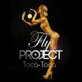 Toca Toca(Radio Edit)Fly Project