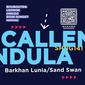 Callendula&Orkidz《Barkhan Lunia(Orkidz Remix)》[MP3_LRC]