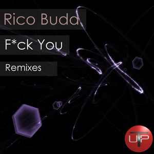 Rico Buda&Pablo Caballero《F**k You(Pablo Caballero Remix)(Pablo Caballero Remix)》[MP3_LRC]