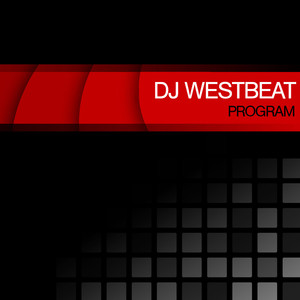 DJ WestBeat《Program》[MP3_LRC]