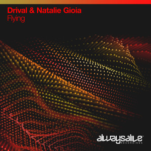 Drival&Natalie Gioia《Flying(Extended Mix)》[MP3_LRC]