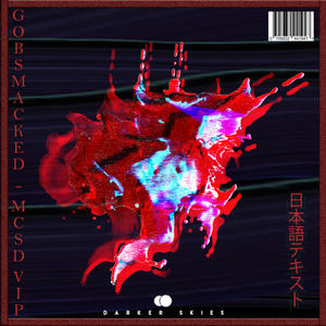 GobSmacked《MCSD(VIP)》[MP3_LRC]