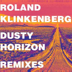 Roland Klinkenberg《Dusty Horizon(Max Graham Club Mix)》[MP3_LRC]