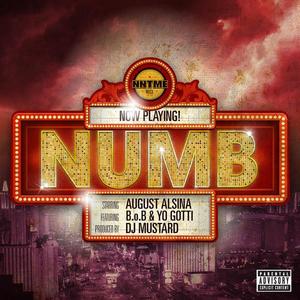 August Alsina&B.o.B&Yo Gotti《Numb》[MP3_LRC]