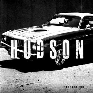 Hudson《Teenage Thrill》[MP3_LRC]