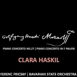 Clara Haskil&Bavarian State Orchestra&Ferenc Friscay《Mozart: Piano Concero No. 27 in B-Flat Major, K. 595: II. Larghetto》[MP3_LRC]