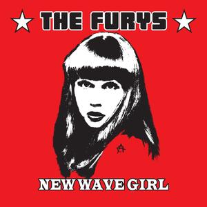 The Furys《New Wave Girl》[MP3_LRC]