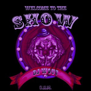 DJ Wout《Welcome To The Show》[MP3_LRC]