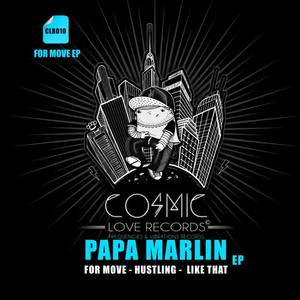 Papa Marlin - Hustling