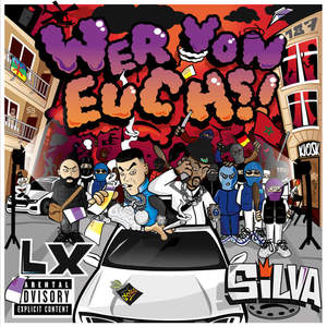 LX&Silva《Wer von Euch?!(Explicit)》[MP3_LRC]