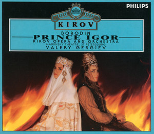 Mikhail Kit&Kirov Chorus, St Petersburg&Mariinsky Orchestra&Valery Abisalovich Gergiev《Borodin: Prince Igor - Mariinsky Theatre Edition - Prologue: "Idem na bran's vragom Rusi!"》[MP3_LRC]