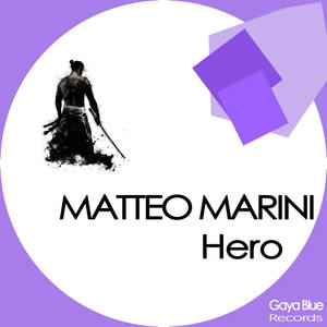 Matteo Marini《Hero》[MP3_LRC]