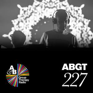 Above And Beyond《Group Therapy[Messages Pt. 5][ABGT227]》[MP3_LRC]