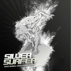 Dave Darell&Hardy Hard&DJ Cyrus《Silver Surfer 2009(Cyrus Remix)》[MP3_LRC]