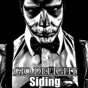 Gio Delight《Siding(Original Mix)》[MP3_LRC]