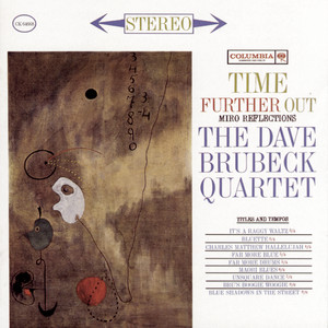 The Dave Brubeck Quartet - Slow and Easy (a.k.a. Lawless Mike)