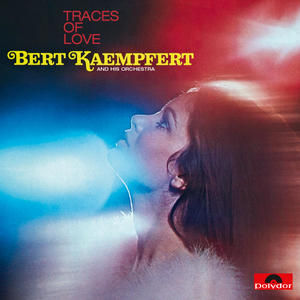 Bert Kaempfert《Only A Fool (Would Lose You)》[MP3_LRC]