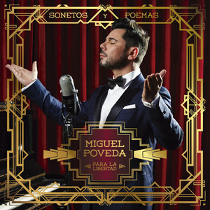 Miguel Poveda - Soneto Del Ángel Deseado