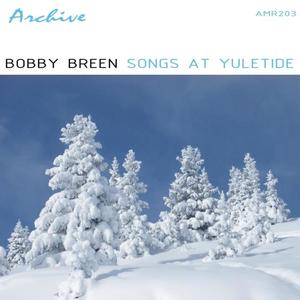 Bobby Breen《The Babe Of Bethlehem》[MP3_LRC]