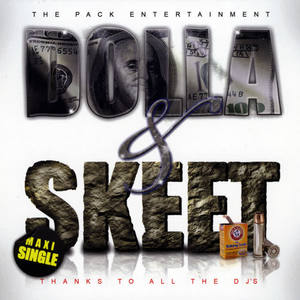 Dolla&Skeet《Holla At Ya Boy》[MP3_LRC]