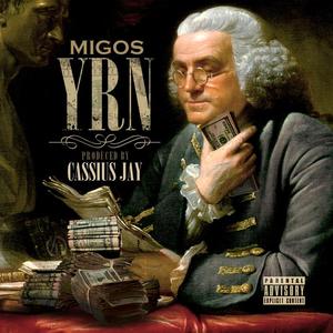 Cassius Jay&Migos《Young Rich Niggas》[MP3_LRC]