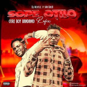 Mr Gre8&Dj Nextle - Sope otilo
