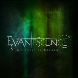 Evanescence《My Heart Is Broken》[MP3_LRC]