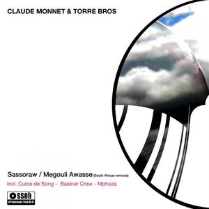 Claude Monnet&Torre Bros《Megouli Awasse(Culoe De Song Window of God Mix)》[MP3_LRC]