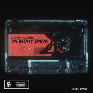 Dyro&Conro《Memory Bank》[MP3_LRC]