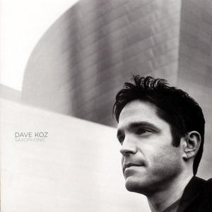 Dave Koz《Undeniable》[MP3_LRC]