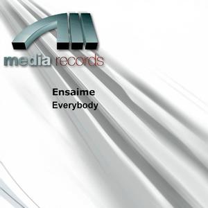 Ensaime《Everybody(Full Monti Mix)》[MP3_LRC]