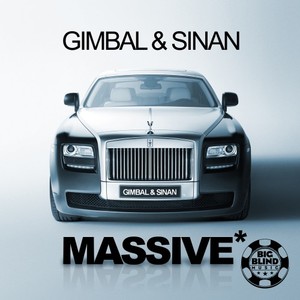 Gimbal & Sinan《Massive(Original Mix)》[MP3_LRC]