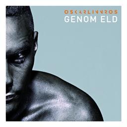 Oskar Linnros《Genom eld(Singelversion)》[MP3_LRC]