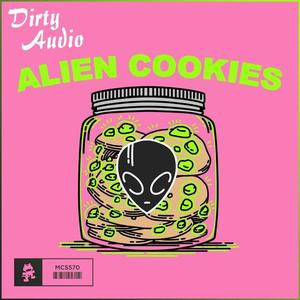 Dirty Audio《Alien Cookies》[MP3_LRC]