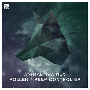 Animal Trainer《Keep Control(Niconé & Sascha Braemer Remix)》[MP3_LRC]