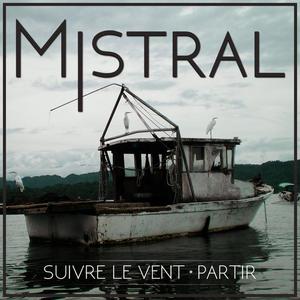 Mistral《Suivre le vent》[MP3_LRC]