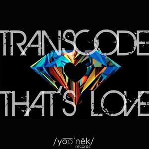 Transcode《That's Love(Original Mix)》[MP3_LRC]