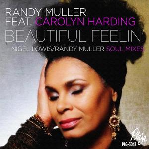 Randy Muller&Carolyn Harding《Beautiful Feelin'[feat. Carolyn Harding](NL Extended Mix)》[MP3_LRC]